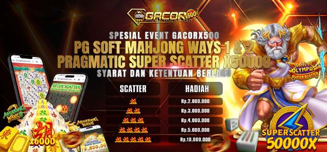 SCATTER X6000 MAHJONG WAYS & GATES OF OLYMPUS SUPER SCATTER X50000