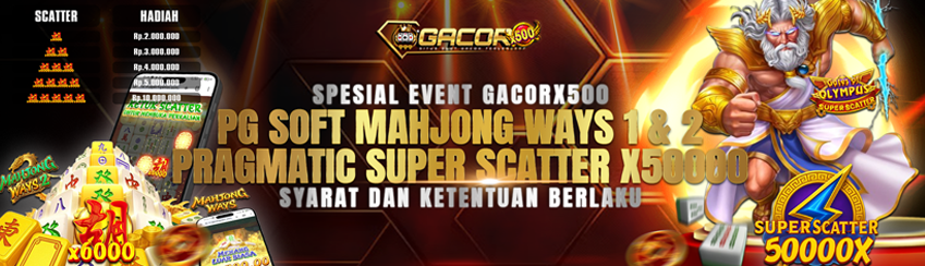 SCATTER X6000 MAHJONG WAYS & GATES OF OLYMPUS SUPER SCATTER X50000