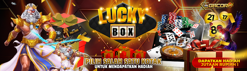 LUCKY BOX GACORX500